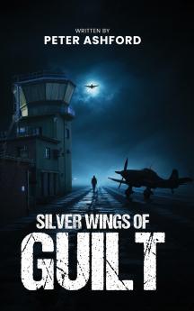 Silver Wings Of Guilt