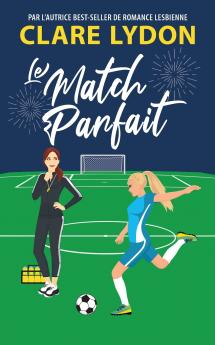 Le Match Parfait