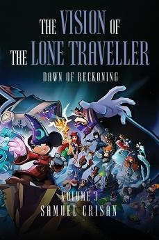 THE VISION OF THE LONE TRAVELLER