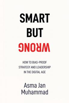 Smart But Wrong