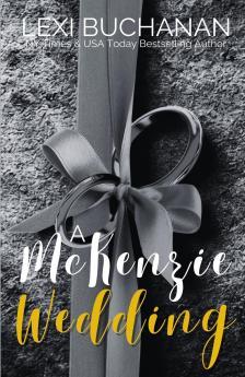 A McKenzie Wedding