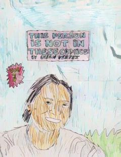 THIS PERSON IS NOT IN THESE COMICS - Issue 3