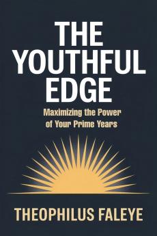 THE YOUTHFUL EDGE