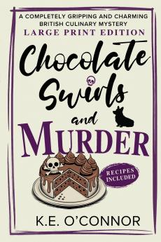 Chocolate Swirls and Murder - Large Print