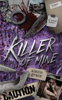 Killer of Mine