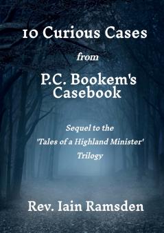 10 Curious Cases from 'P.C. BOOKEM'S CASEBOOK'