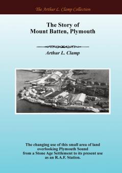 The Story of Mount Batten Plymouth