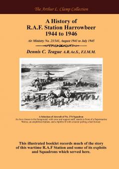 A History of  R.A.F. Station Harrowbeer 1944 to 1946