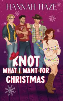 Knot what I want for Christmas