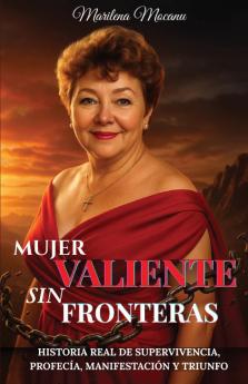 Mujer Valiente Sin Fronteras