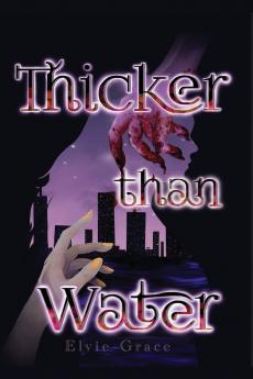 Thicker than Water - A sapphic tale of shadow and light