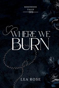 Where We Burn