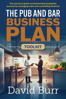 The Pub and Bar Business Plan Toolkit