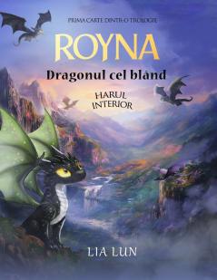 Royna  Dragonul Cel Blând