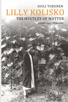 Lilly Kolisko The Mystery of Matter