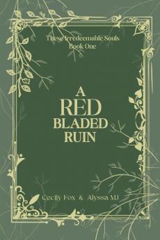 A Red Bladed Ruin