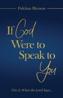 If God Were to Speak to You
