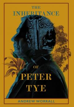 The Inheritance of Peter Tye