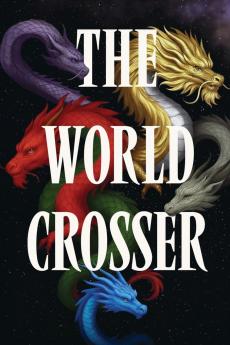 The World Crosser