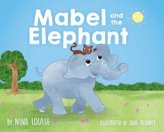 Mabel and the Elephant
