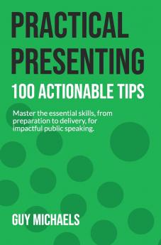 Practical Presenting