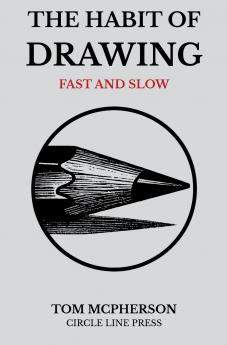 The Habit of Drawing