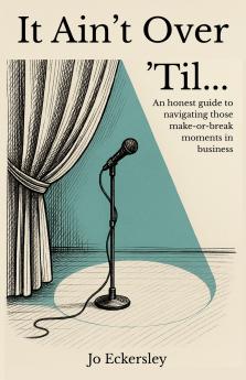 It Ain't Over 'Til...