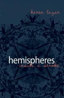 Hemisheres. Inside a Stroke