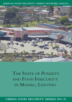 The State of Poverty and Food Insecurity in Maseru Lesotho