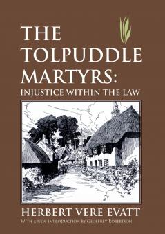 The Tolpuddle Martyrs