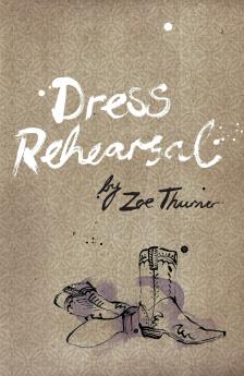 Dress Rehearsal