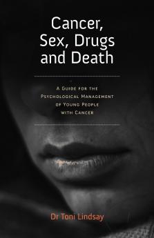 Cancer Sex Drugs and Death