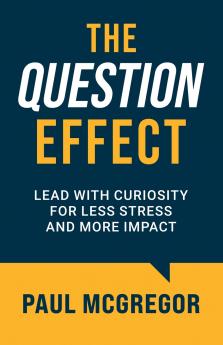 The Question Effect