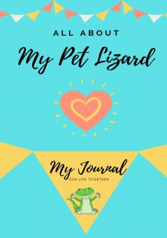 All About My Pet - Lizard