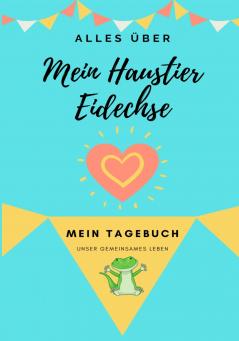 ��ber Mein Haustier -  Eidechse