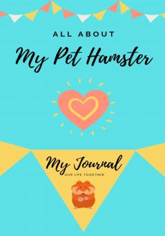 All About My Pet Hamster