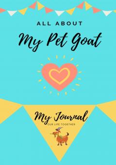 All About My Pet Goat