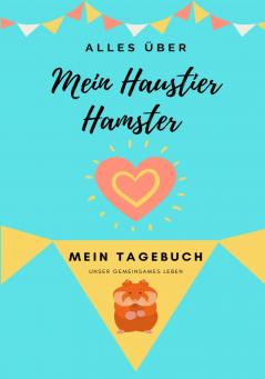 Alles Uber Mein Haustier Hamster