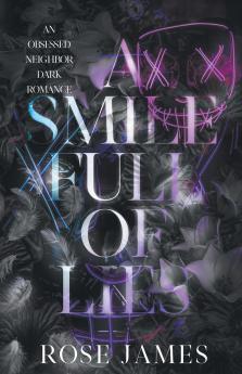 A Smile Full of Lies