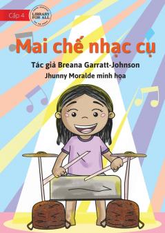 Marni Makes Music - Mai chế nhạc cụ
