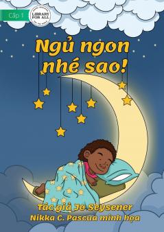 Goodnight Starlight! - Ngủ ngon nhé sao!