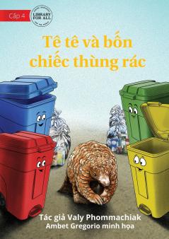 The Pangolin And The 4 Trash Cans - Tê tê và bốn chiếc thùng rác