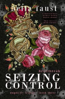 Seizing Control | Heartbreak