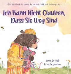 Ich Kann Nicht Glauben Dass Sie Weg Sind