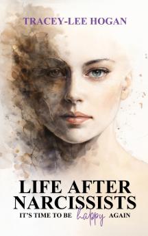 Life after Narcissists
