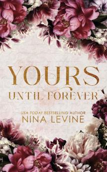 Yours Until Forever Special Edition