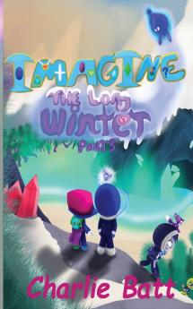 Imagine the Long Winter