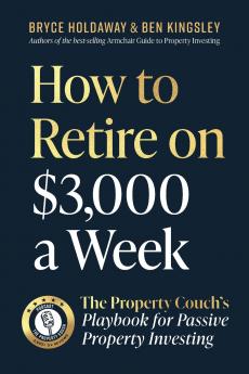 How to Retire on $3000 a week