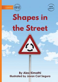 Shapes in the Street