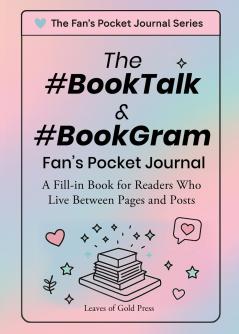 The #BookTalk & #BookGram Fan's Pocket Journal